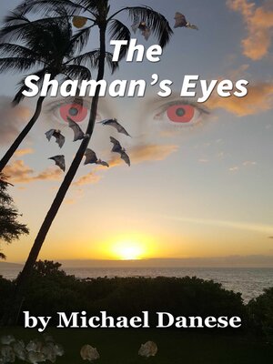 cover image of The Shaman's Eyes
